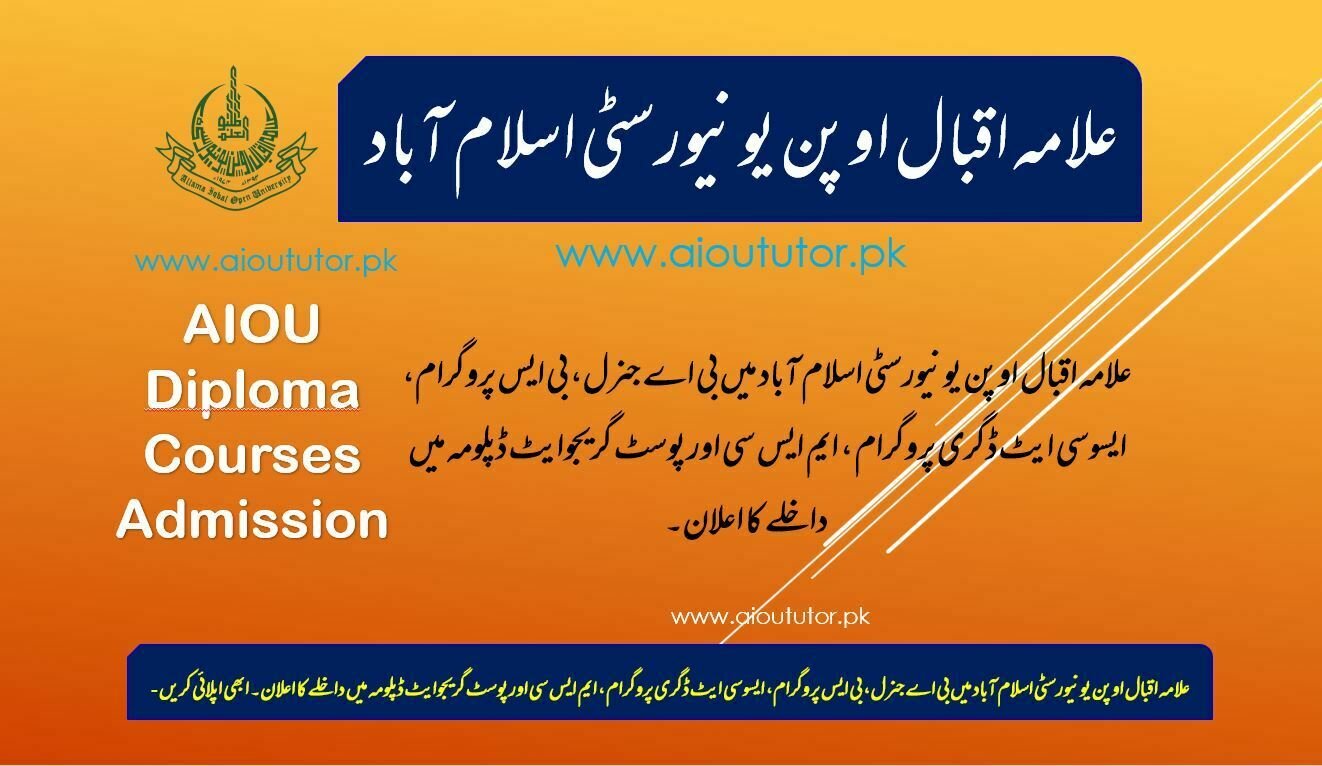 AIOU Diploma Courses Admission 2024 AIOU Tutor