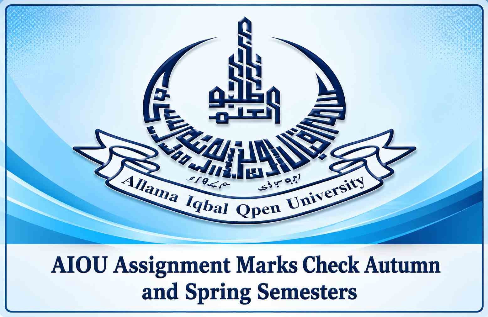 Modern styled AIOU assignment marks check banner for Autumn and Spring semesters with university logo